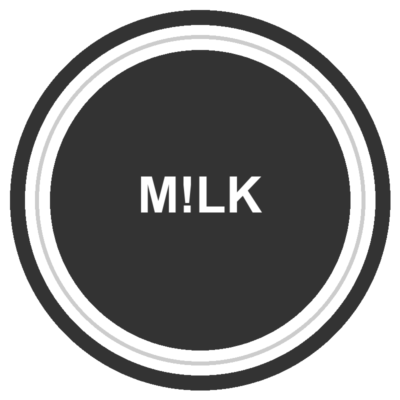 M!LK